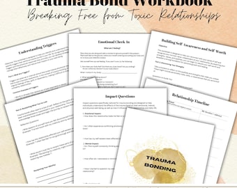 Trauma Bonding Understanding and Overcoming Trauma Bond Recovery Workbook