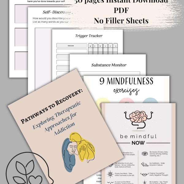 Recovery Pathways Therapeutic approaches addiction Self Journey Holistic Recovery Mindfulness during Recovery Worksheets Substance Abuse