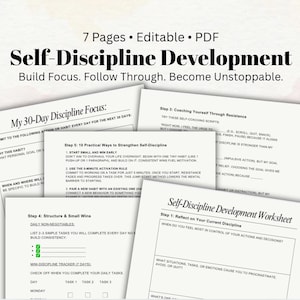 Könnte beinhalten: Eine Sammlung von druckbaren Arbeitsblättern mit dem Titel "Self-Discipline Development". Die Seiten sind weiß mit schwarzem Text, einschließlich Titeln wie "My 30-Day Discipline Focus" und "Self-Discipline Development Worksheet". Die Arbeitsblätter bieten Anleitungen.
