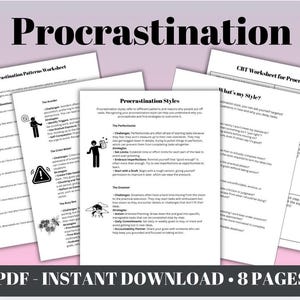 Könnte beinhalten: Eine Sammlung von ausdruckbaren Arbeitsblättern zum Thema Prokrastination, darunter ein "Procrastination Patterns Worksheet" und ein "CBT Worksheet for Procrastination". Der Titel "Procrastination" steht oben. Der untere Teil des Bildes lautet "PDF - INSTANT DOWNLOAD • 8 PAGES."