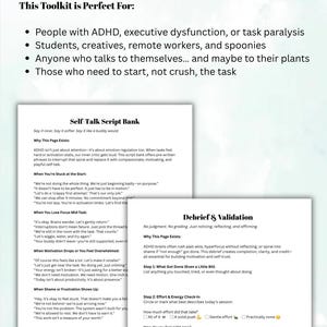 May include: A digital toolkit document featuring a Self-Talk Script Bank with phrases for task management and a Debrief and Validation page with checkboxes for effort, energy, and self-reflection, printed in black text on white paper sheets.