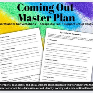 May include: A printable worksheet titled "My Coming Out Master Plan" with sections for self-reflection, support network, and coming out goals. The worksheet is designed to help people plan their coming out journey.