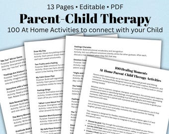 May include: A PDF document titled "Parent-Child Therapy" with 100 at-home activities to connect with your child. The document includes various therapeutic activities and exercises for parents and children.