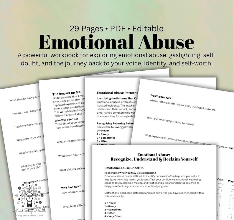 May include: A 29-page editable PDF workbook titled Emotional Abuse, featuring black text on white paper sheets. The pages contain structured prompts, checklists, and reflection questions regarding emotional abuse, gaslighting, and self-worth.