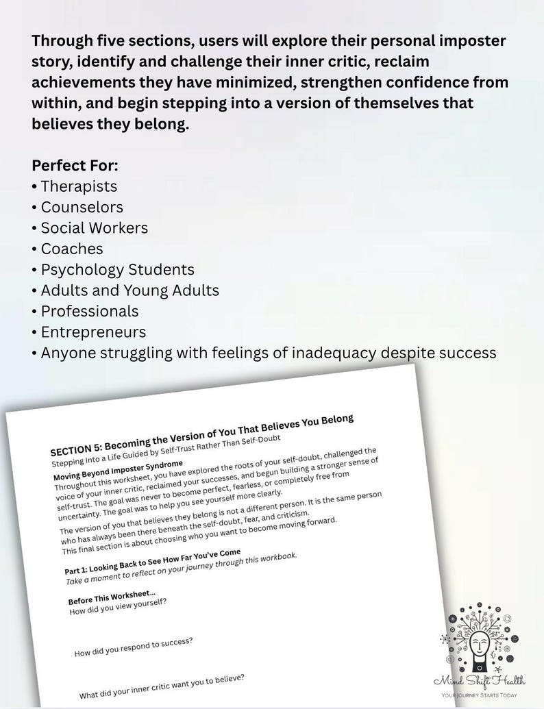 May include: A white document titled Section 5: Becoming the Version of You That Believes You Belong, featuring text about moving beyond imposter syndrome, self-doubt, and inner critics, with a Mind Shift Health logo in the bottom right corner.