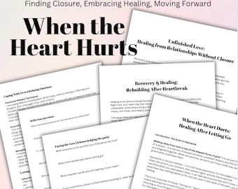 Cahier d'exercices quand le cœur fait mal, guérir après avoir lâché prise et trouvé la solution Téléchargement numérique