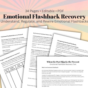 Może przedstawiać: Zbiór wydrukowanych stron zatytułowanych "Emotional Flashback Recovery". Strony zawierają tekst o zrozumieniu, regulowaniu i przeprogramowywaniu emocjonalnych wspomnień. Dokument ma 34 strony i jest edytowalny w formacie PDF.