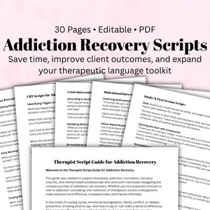 May include: A collection of printed scripts for addiction recovery, with the title "Addiction Recovery Scripts" at the top. The scripts are designed to save time, improve client outcomes, and expand the therapeutic language toolkit. The image includes text about relapse prevention, crisis intervention, and motivational interviewing.