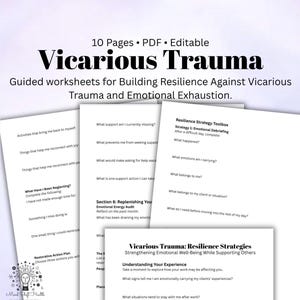 Puede incluir: Un conjunto de 10 páginas de hojas de trabajo PDF editables tituladas Vicarious Trauma, con ejercicios para desarrollar la resiliencia contra el agotamiento emocional, incluyendo secciones como Resilience Strategy Toolbox.