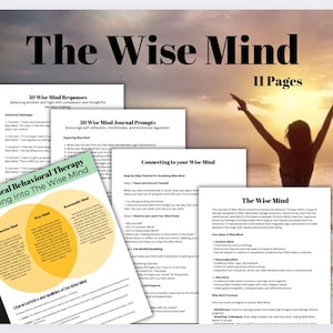 May include: A collection of informational pages titled "The Wise Mind" and "Dialectical Behavioral Therapy." The pages include text and diagrams about emotional regulation, mindfulness, and self-reflection. The image also features a silhouette of a person with arms raised.