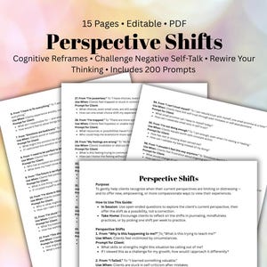 May include: A page from a workbook titled "Perspective Shifts" with a blue and white background. The workbook is designed to help clients recognise when their current perspectives are limiting or distressing and to offer new, empowering, or more compassionate ways to view their experiences. The workbook includes 200 prompts to help clients shift their perspective.