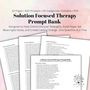 Puede incluir: Un documento digital titulado Solution Focused Therapy Prompt Bank que contiene 10 páginas, 400 preguntas y 20 categorías. El texto incluye listas de preguntas terapéuticas bajo encabezados como Self-Compassion, Identity y Motivation.