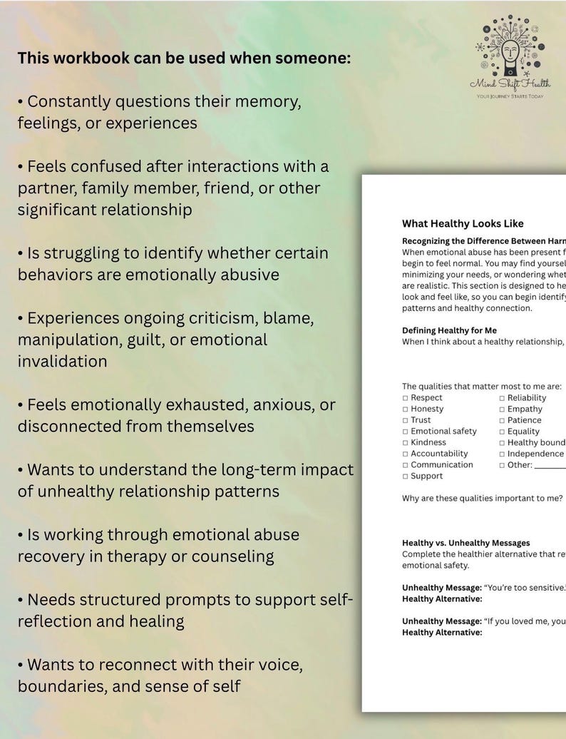 May include: A mental health workbook page featuring a list of indicators for use, including questioning memory or feeling confused after interactions. The text includes sections titled What Healthy Looks Like, Defining Healthy for Me, and Healthy vs. Unhealthy Messages.