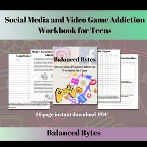 May include: A workbook titled "Social Media and Video Game Addiction Workbook for Teens" with a colorful cover featuring a video game controller, emojis, and the text "Balanced Bytes".