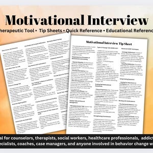 May include: A motivational interview tip sheet with a white background and black text. The sheet is divided into three sections: Types of Change Talk (OARS-CAT), Advanced OARS Techniques, and Enabling Self Motivational Statements. The sheet is ideal for counselors, therapists, social workers, healthcare professionals, addiction specialists, coaches, case managers, and anyone involved in behavior change work.
