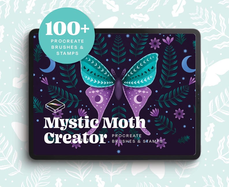 A digital illustration of a purple and teal moth with a crescent moon design on its wings. The moth is surrounded by dark green leaves and flowers on a black background. The text "Mystic Moth Creator" is displayed below the moth. The text "100+ Procreate Brushes & Stamps" is displayed in a circle at the top left of the image.