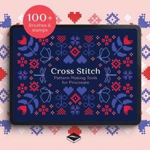 May include: A digital tablet displays a cross-stitch pattern with butterflies, flowers, and geometric shapes in red and blue on a dark blue background. The text reads "Cross Stitch Pattern-Making Tools for Procreate" and "100+ Brushes & stamps."