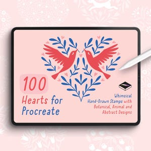 100 Herzen für Procreate - lustige, handgezeichnete Stempel mit botanischen, tierischen und abstrakten Designs