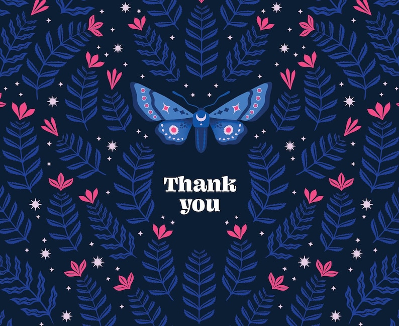 A dark blue background with a stylized blue moth with pink accents. The butterfly has a crescent moon on its body. The background is filled with small white stars and pink flowers with blue leaves. The text "Thank you" is written in white letters.