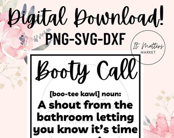 Booty Call Bathroom Sign svg, Funny Bathroom Sign SVG, 8x8 svg, 6x6 svg, square svg, Bathroom sign SVG, funny square svg silly svg goofy svg