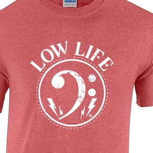 Low Life Tee Shirt Multiple Colors Local Music Band Rock Jazz Funny Bass Guitar Tuba Trombone