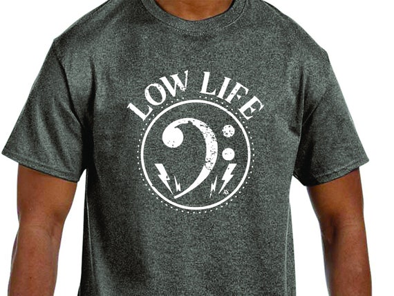 Funny Music Shirt | Low Life Clef T-Shirt | Clef Guitar Tee Funny Music Shirt | Low Life Clef T-Shirt | Clef Guitar Tee