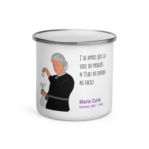 Enameled mug Marie Curie / Coffee mug Marie Curie | Feminist gift | Quote Marie Curie | Scientist woman mug | Pioneer | Gift Different