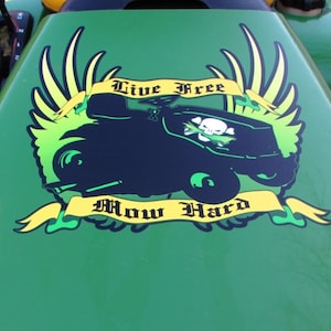 Live Free - MOW HARD -Vinyl  Hood decal for riding mowers lawn mowers tractor