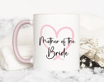 Mother of the Bride Mug: Bridal Party Proposal Gift