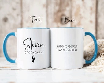 Stag design Groomsman Proposal Mug, Personalized Bridal Party Gift, Custom Message Coffee Mug, Best Man Gift, Wedding Party Gift