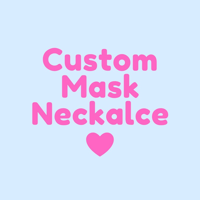Custom Mask Necklace