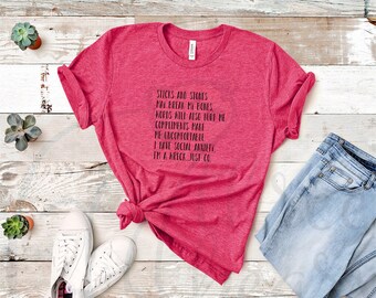 Sticks & Stones Anxiety Poem Shirt, Mental Health T-Shirt, Funny Sarcastic Graphic Tee, Gift for Partner Friend Sibling Parent