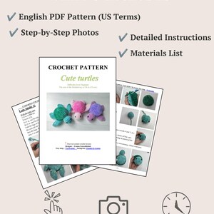 May include: A digital crochet pattern document for making stuffed turtles, featuring a cover page with three plush turtles in teal, pink, and purple, step-by-step photo instructions, a materials list, and text stating a 6 inch finished size.
