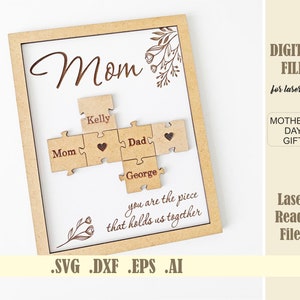 Mom Puzzle Sign SVG Laser Cut File, Engraved Mothers Day Puzzle, Mother’s day gift from Kids Husband, Glowforge Digital Download