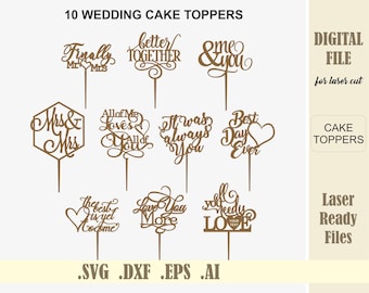 Wedding cake toppers SVG Laser Cut Files Glowforge Cricut File Better Together, Mr and Mrs, Best Day Ever, Digital Download