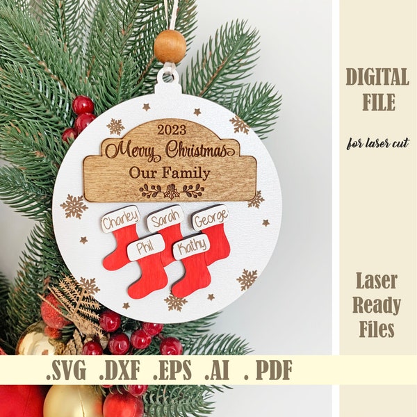 Family Christmas Ornament SVG,  Family Name Stocking Ornament Laser Cut file, Family Names 1-12 Digital Glowforge files