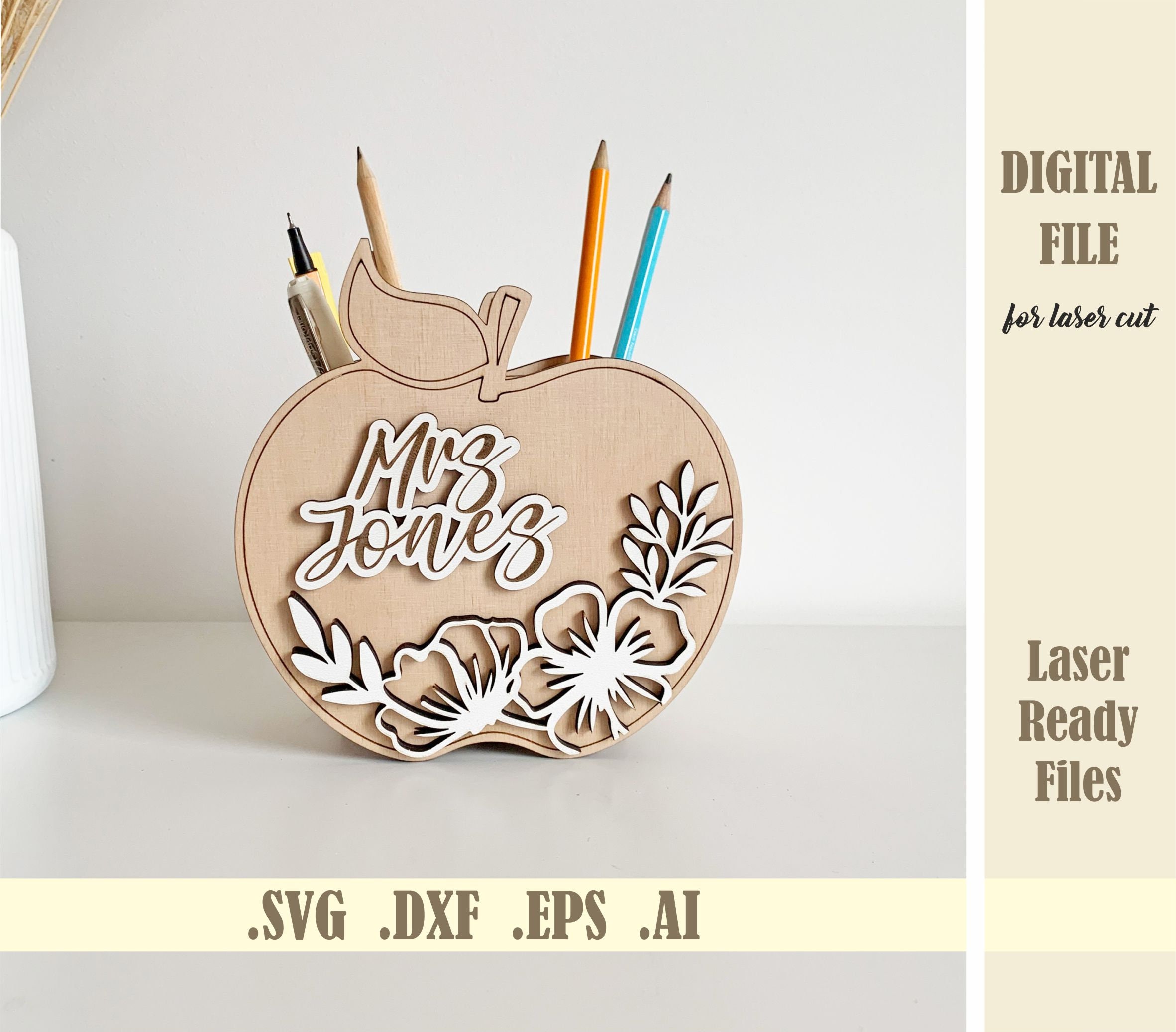 Apple Shape Pencil organizer SVG, Teacher appreciation gift, Desk pen holder, Laser cut file, Gift for Teachers, Digital glowforge files