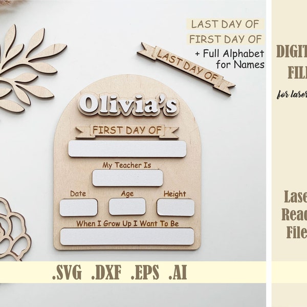 Back to School Sign, SVG First Day of School, Laser cut file, Last day of school, Interchangeable School Board Photo Prop, Digital Download