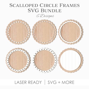 Puede incluir: Colección de seis marcos circulares festoneados con acabado de veta de madera clara. Algunos marcos tienen un borde blanco. El texto "Scalloped Circle Frames SVG Bundle" y "6 Designs" está en la parte superior.