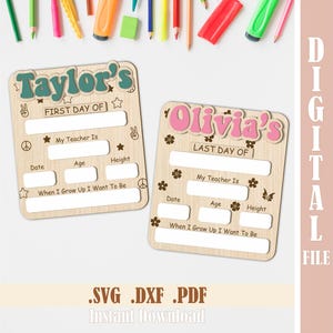 Personalized First Day and Last Day of School Sign SVG Bundle, Interchangeable Dry Erase Board Laser Cut File, Back to School Photo Prop