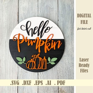 Hello Pumpkin door hanger SVG, Hello Pumpkin sign Laser cut, Fall decor, Welcome sign file, Halloween decor template, Thanksgiving svg
