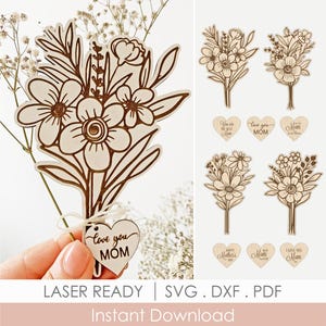 Puede incluir: Recortes de ramos de flores de madera con detalles intrincados, incluyendo una etiqueta en forma de corazón que dice "Love you MOM". También se muestran ramos de flores adicionales y etiquetas en forma de corazón con texto. El texto "LASER READY | SVG . DXF . PDF Instant Download" está en la parte inferior.
