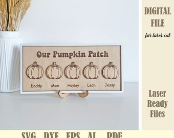 Our Pumpkin Patch Sign SVG, Custom Family Names Sign Laser cut File, Autumn Decor, Welcome Fall Svg, Glowforge Digital Download