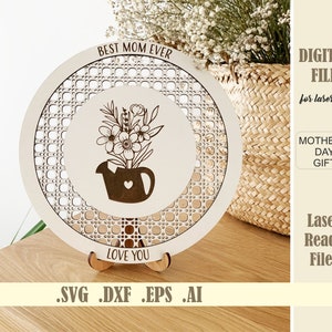 Mothers Day Sign SVG, Laser Cut File Mom Gifts svg, Mother’s Flowers Unique Gift for Mom, Happy Mother&#39;s Day, Glowforge Digital Download