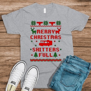 Merry Christmas Shitters Full- T Shirt