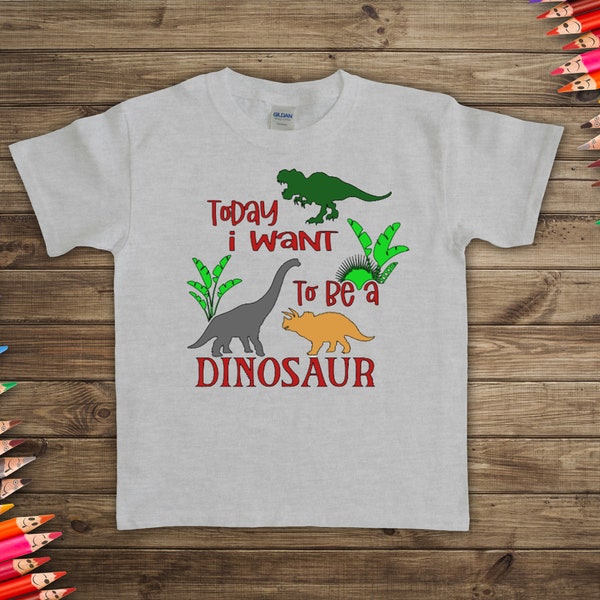 Today I Want to Be a Dinosaur Png Etsy