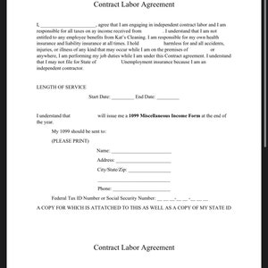 May include: A black and white contract labor agreement form with the title "Contract Labor Agreement" at the top. The form includes sections for the length of service, start date, end date, and a 1099 miscellaneous income form.