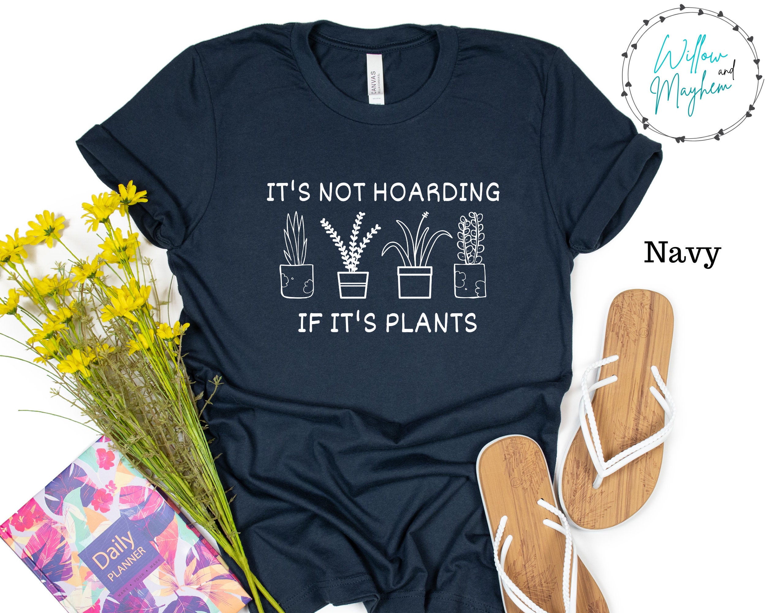 It's Not Hoarding If It's Plants Shirt Crazy Plant | Etsy