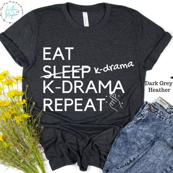 EAT. NO SLEEP. K-DRAMA. REPEAT.- Unisex Ultra Cotton T-Shirt