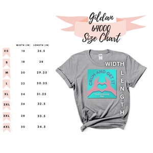 May include: A grey t-shirt with a graphic featuring pink hands forming a heart shape over the text CRUM AND GET IT and Threads & Greetings Shop. A Gildan 64000 size chart displays width and length measurements in inches for sizes XS to 4XL.